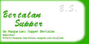 bertalan supper business card